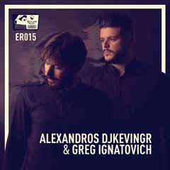 ER015 - Ellum Radio by Maceo Plex - Alexandros Djkevingr & Greg Ignatovich Guest Mix