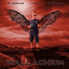 Wallacheim (feat. Andon, Jonny2209)