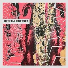Kiltro -  All The Time In The World  (Official Audio)