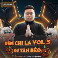 REN CHI LA VOL 5 ( ĐỘC QUYỀN LMT )