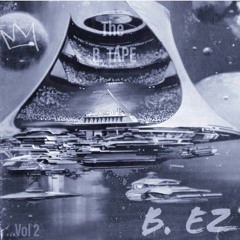 "THE BIG PAYBACK" - HUSTLER'S ANTHEM MIX (by B. EZ) [THE B. TAPE VOL. 2...] - OFFICIAL  AUDIO