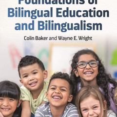 ✔ PDF ❤ FREE Foundations of Bilingual Education and Bilingualism (Bili