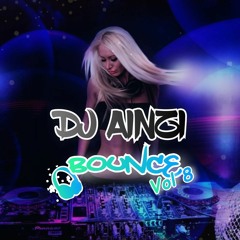 Dj Ainzi - Bounce Vol 8