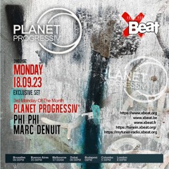 Marc Denuit // Planet Progressiv' Podcast Mix 18.09.23 On Xbeat Radio Station