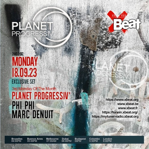 Phi Phi // Planet Progressiv' Podcast Mix 18.09.23 On Xbeat Radio Station
