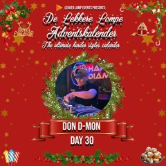 De Lekkere Lompe Adventskalender Day 30 - Don D-mon