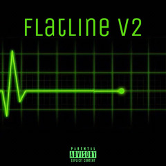 Flatline V2 prod. Yung Dza