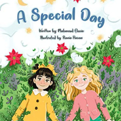 [GET] KINDLE 💛 A Special Day: The Day Eid Met Christmas by  Mahmoud Elzein &  Rania
