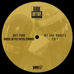 Daft Punk - Harder, Better, Faster, Stronger (We Are Robots Edit)