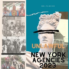 UNLAWFUL NEW YORK AGENCIES 2023