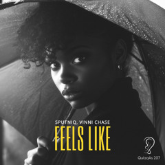 Sputniq & Vinni Chase - Feels Like // OUT NOW