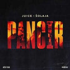 JUICE X ŠOLAJA - PANCIR (Bass Boosted)