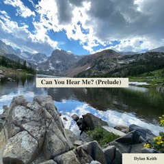 Can You Hear Me? (Prelude)