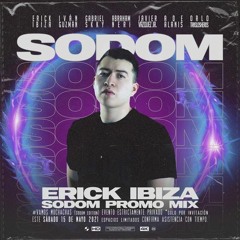 Erick Ibiza - Sodom (Promo Mix) F