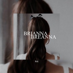 Girl Called Brianna. (prod. TREETIME) YEAT.