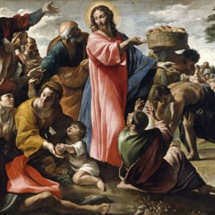 July 28 - Seventeenth Sunday in Ordinary Time (2024)