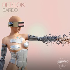 Reblok - Bardo
