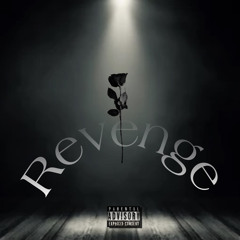 Revenge feat. J$way6 & kavon