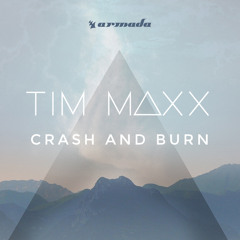 Crash And Burn (Original Mix)