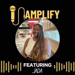 Imposter Syndrome: The Importance of Community (ft. Jada)
