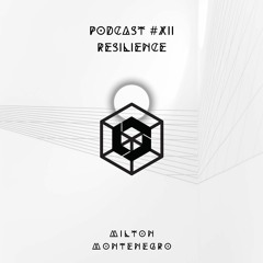 PodCast #012 - Resilience - 14.02.2024