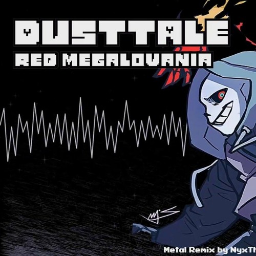 Dusttale - Red Megalovania [Metal Remix By NyxTheShield]