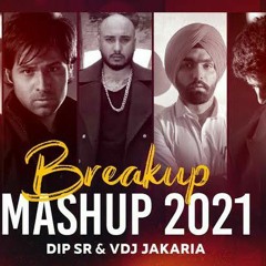 Broken Dreams Mashup - Dip SR X VDj Jakaria - Breakup Mashup 2021 - Emotional Song