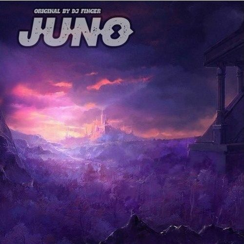 Stream Juno - Orignal by DJ Finger - Revised the master file by Desales ...