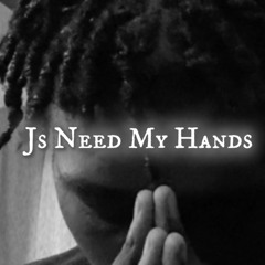 Js Need My Hands
