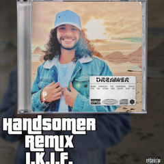 HANDSOMER Remix (I.K.I.F.)