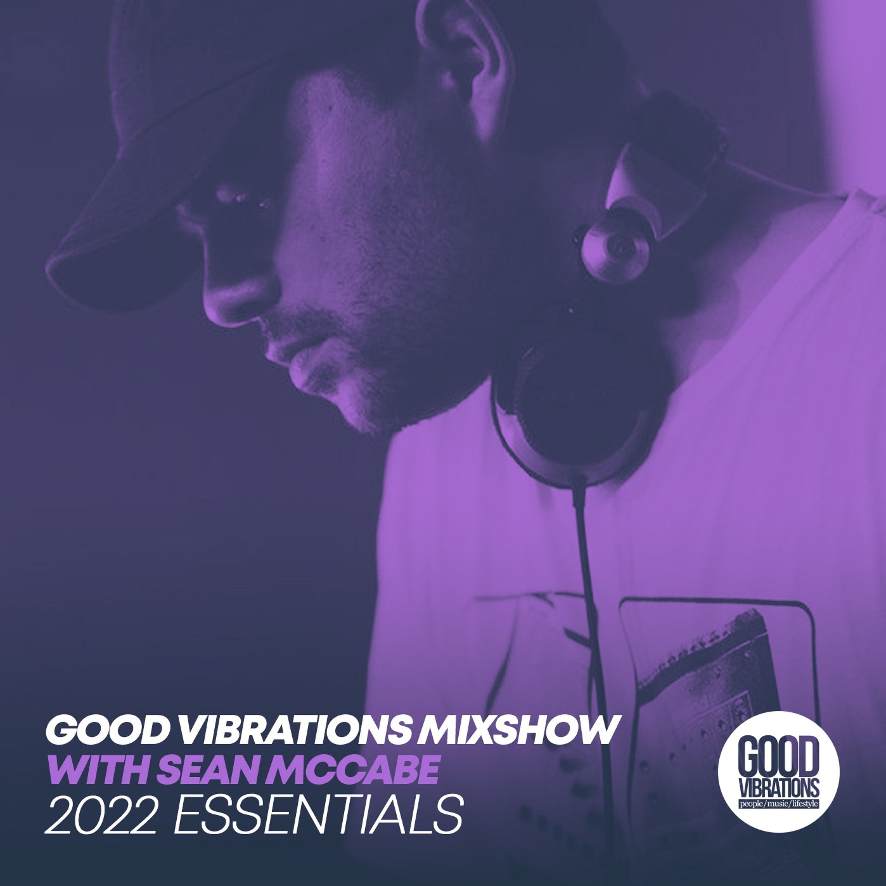 Good Vibrations Mixshow with Sean McCabe