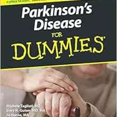[Download] EPUB 📂 Parkinson's Disease For Dummies by Michele Tagliati,Gary Guten,Jo