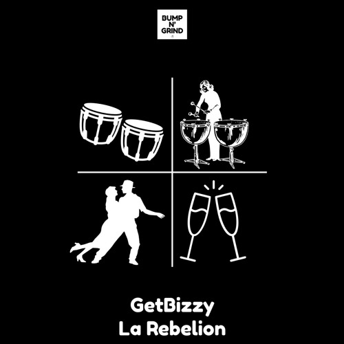 GetBizzy - La Rebelion (Original Mix)