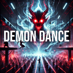 Tao H - Demon Dance