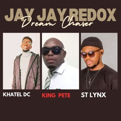 ST Lynx, Khatel DC & King Pete -Dream Chaser (Prod by Jay Jay Redox)