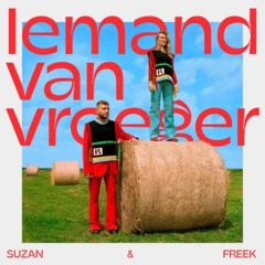 Suzan & Freek - De Helft Van Mij (Lexuzz2021 Remix)