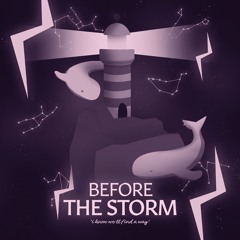 before the storm - ARMYs Song For BTS 2021