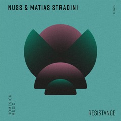 Nuss, Matias Stradini - Resistance (Original Mix)