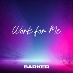 Work For Me