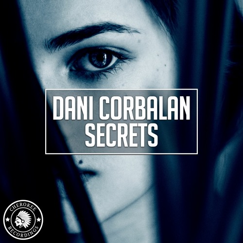 Dani Corbalan - Secrets