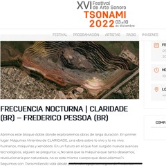 FESTIVAL TSONAMI 2022 Artista CLARIDADE Obra MAQUINAS VIVIENTES