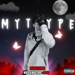 SEBASTIANOG - MY TYPE (Official Audio)