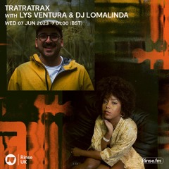 TraTraTrax with Lys Ventura & Dj Lomalinda - 07 June 2023