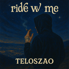 ride w/ me
