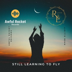 STILL LEARNING TO FLY