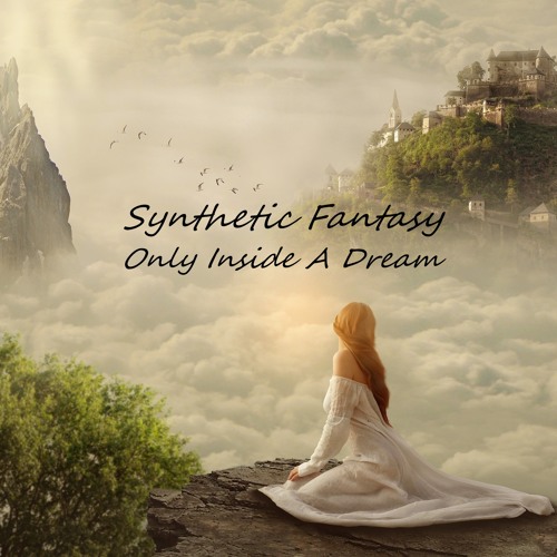 Only Inside A Dream