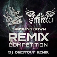 SethroW - Crashing Down (DJ One7tOut Remix)