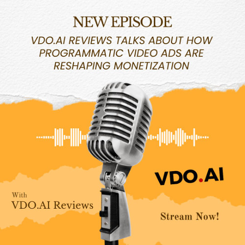 VDO.AI Reviews Talks About How Programmatic Video Ads Are Reshaping Monetization