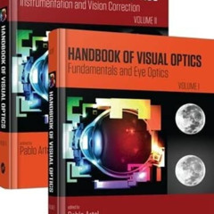 Read EBOOK 📒 Handbook of Visual Optics, Two-Volume Set by  Pablo Artal [PDF EBOOK EP