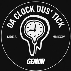 Da Clock Dus’ Tick